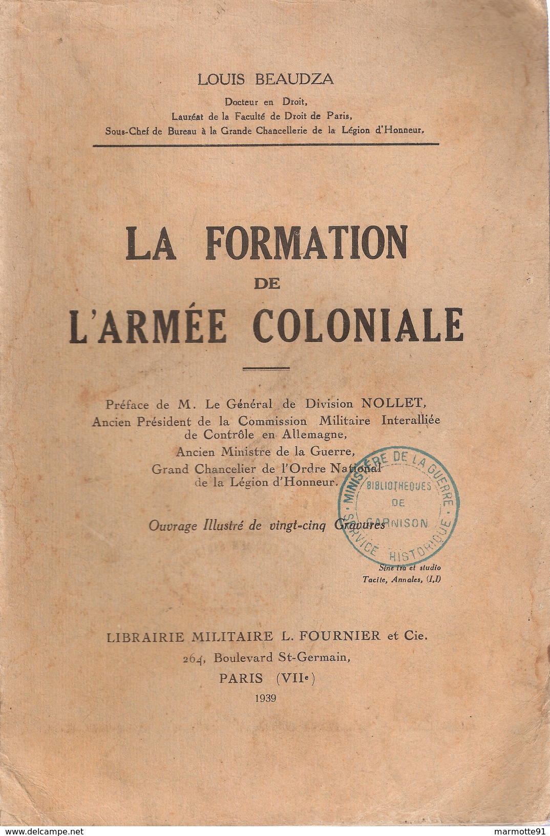 LA FORMATION DE L ARMEE COLONIALE COLONIE TROUPE MARINE EMPIRE - Français