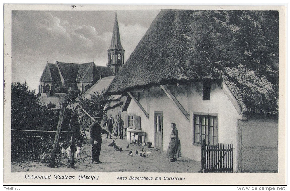 Ostseebad WUSTROW Fischland Darss Altes Bauernhaus Ländliche Idylle Mit Dorfkirche Belebt 6.6.1928 Gelaufen - Ribnitz-Damgarten