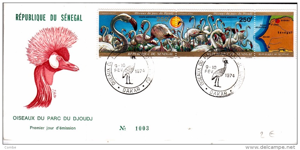 SENEGAL FDC 1974 OISEAUX PARC DU DJOUDJ GRUE COURONNEE FLAMANT ROSE  PLIURE /  7905 - Senegal (1960-...)