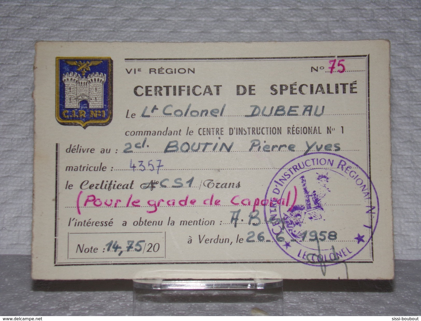 Carte De Certificat De Spécialité - N°75 - à VERDUN Le 26/6/1958 - VIème Région - C.I.R. N°1 - Documents