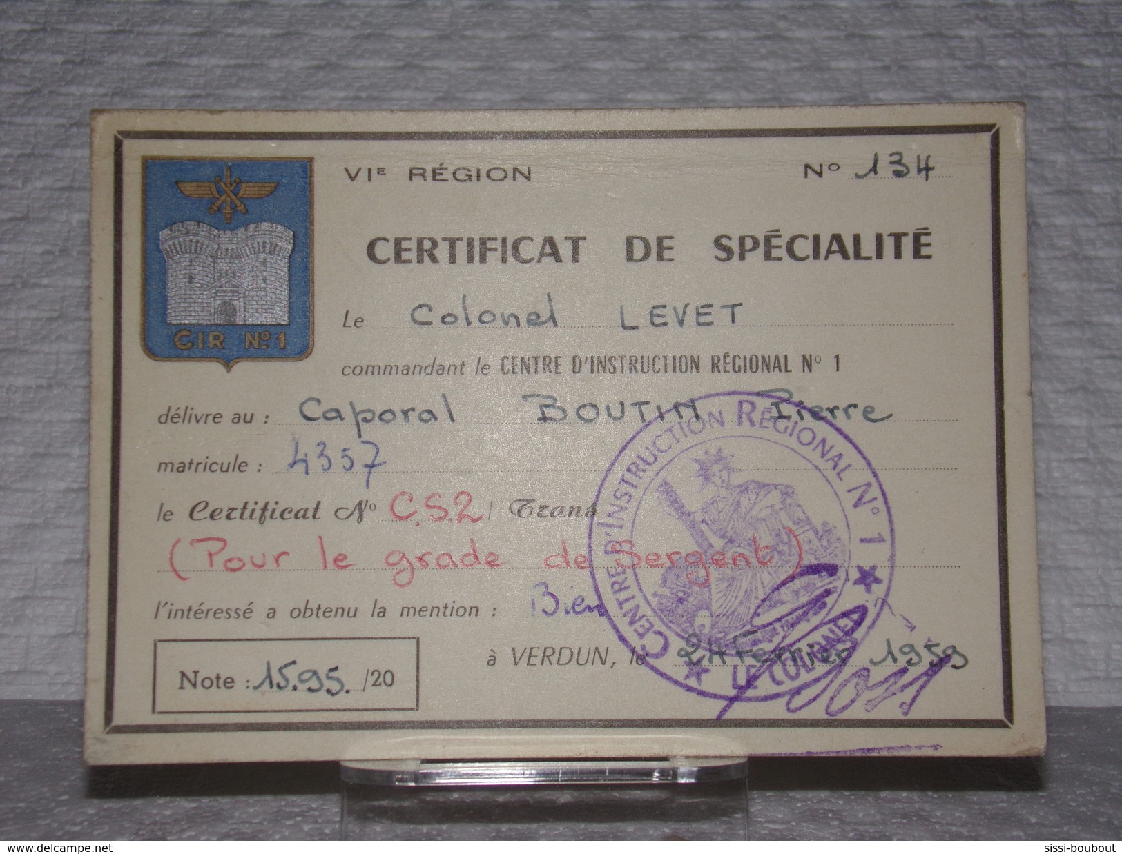 Carte De Certificat De Spécialité - N°134 - à VERDUN Le 24/2/1959 - VIème Région - C.I.R. N°1 - Documents