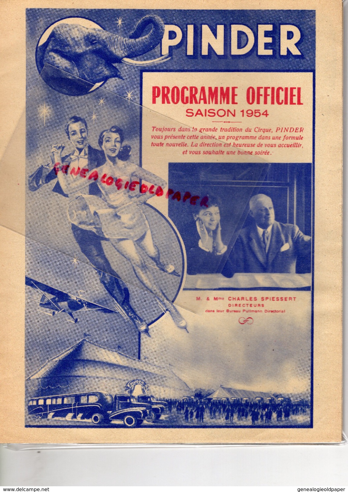 PROGRAMME CIRQUE PINDER -PRODUCTION CHARLES SPIESSERT-PATINAGE 1954- CAMION BERNARD-JEAN THELEN-COGNAC BRUGEROLLE - Programmes