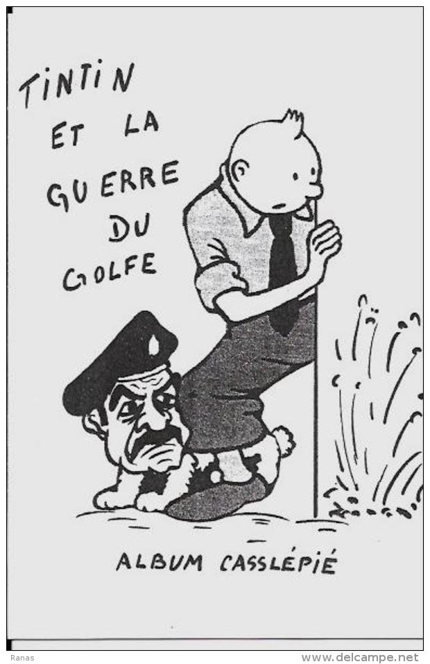 CPM Moderne Hergé Guerre Du Golfe Saddam Hussein Non Circulé - Hergé