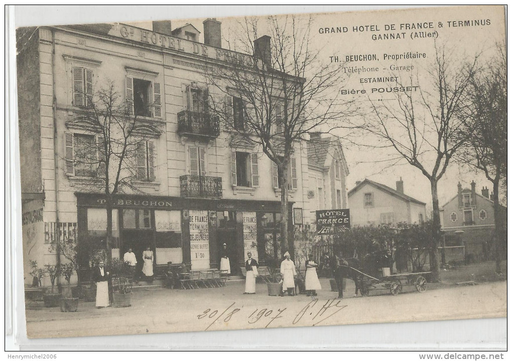 Allier - 03 - Gannat Grand Hotel De France Beuchon - Bière Pousset - Sonstige & Ohne Zuordnung