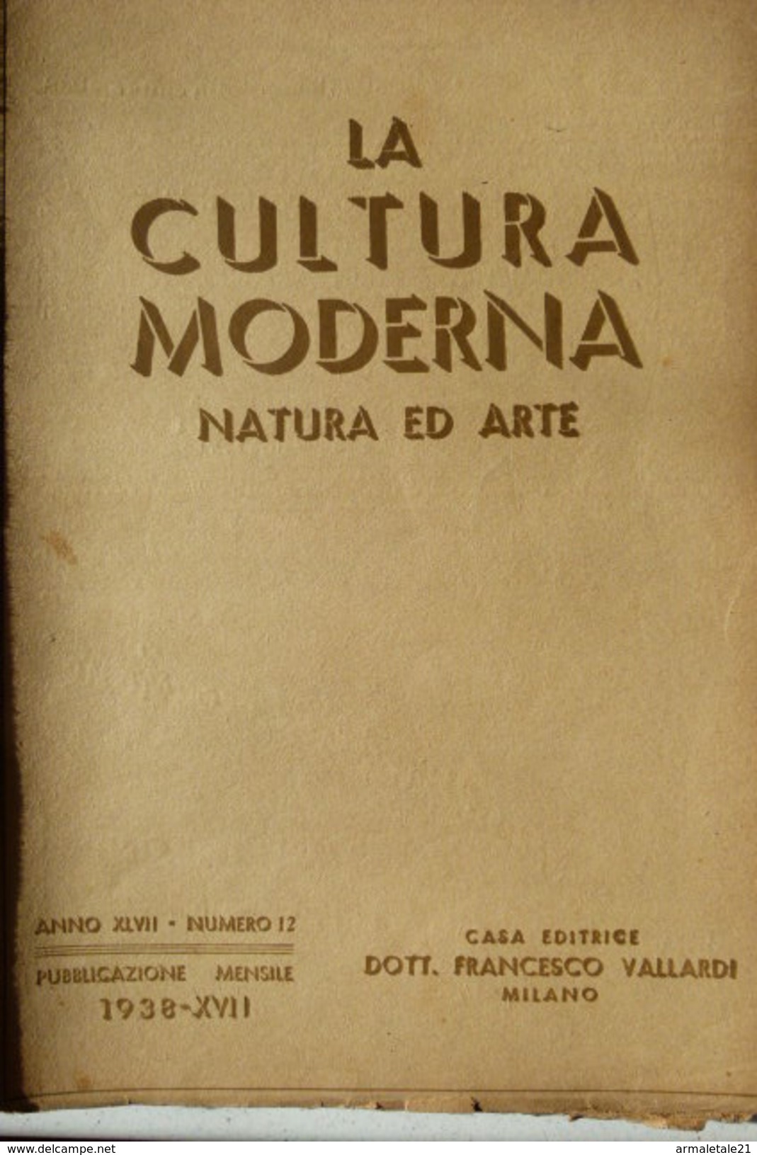 LA CULTURA MODERNA NATURA E ARTE N. 3 1939 (SIENA, TORTURA, BAGNI DI LUCCA, GRADARA, FANO. SISTO V, VITTORIALE, NIZZA) - Arte, Design, Decorazione