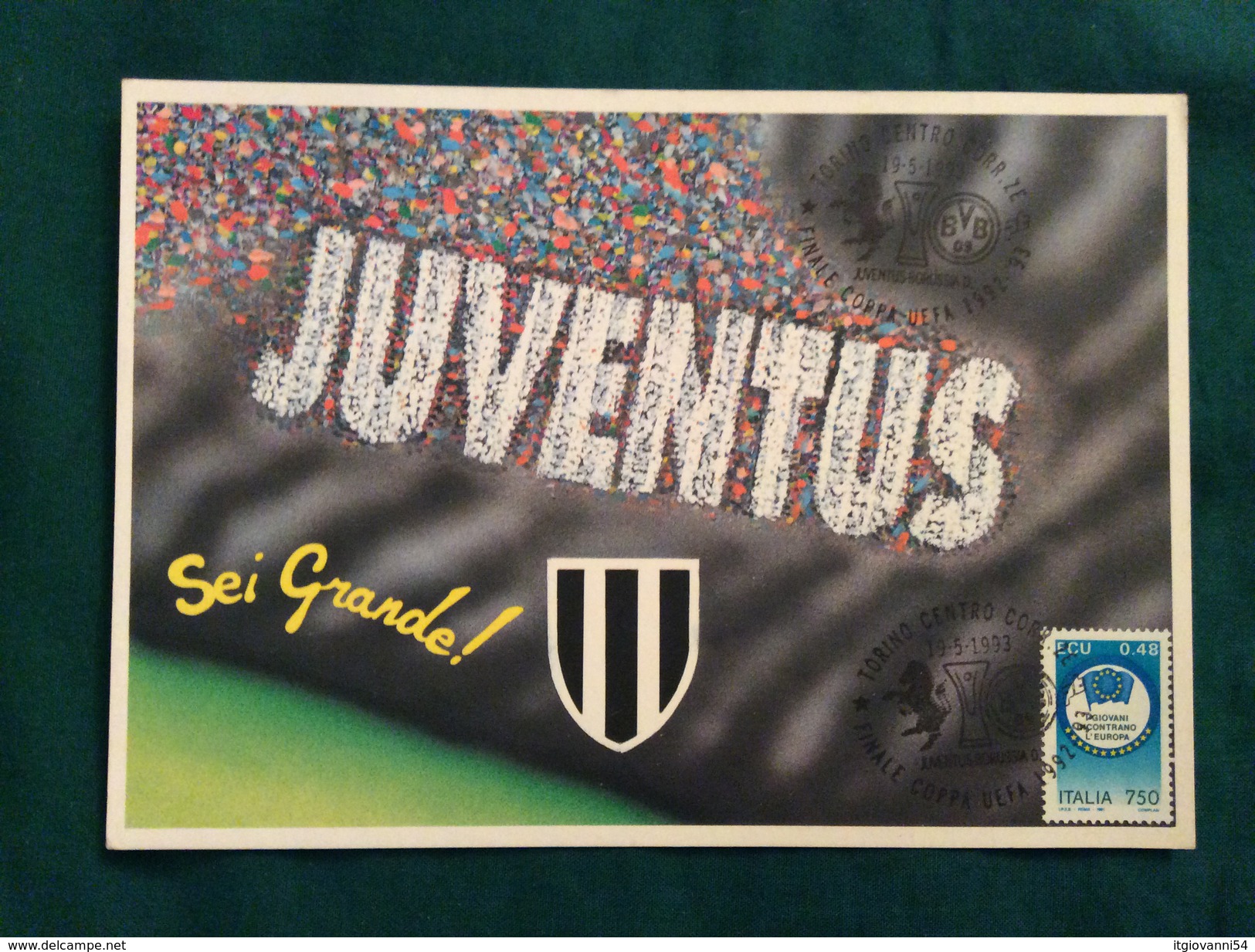 Cartolina Allegorica Juventus Con Annullo Finale Coppa UEFA 1992-93 Juventus- Borussia Dortmund - Football