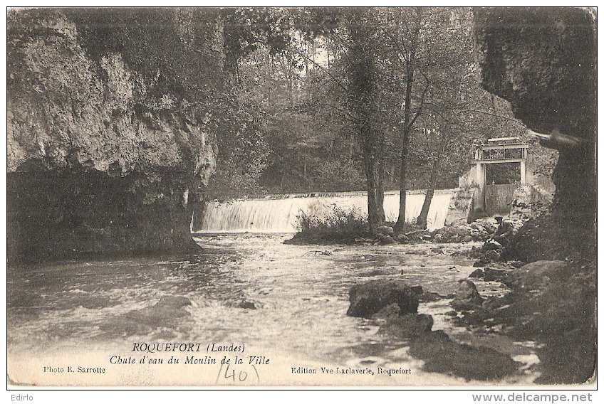 **40** -   ROQUEFORT Chute D'eau Du Moulin De La Ville - Neuve TB - Roquefort