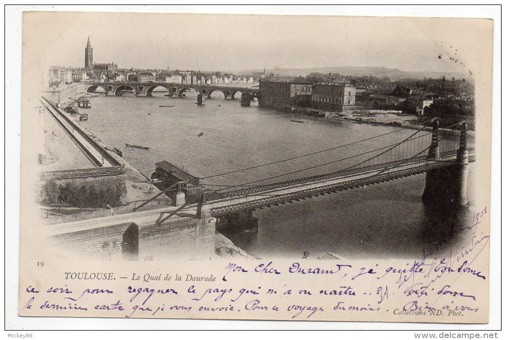TOULOUSE--1902--Le Quai De La Daurade (ponts) N° 19  Collec ND Phot----carte Précurseur - Toulouse