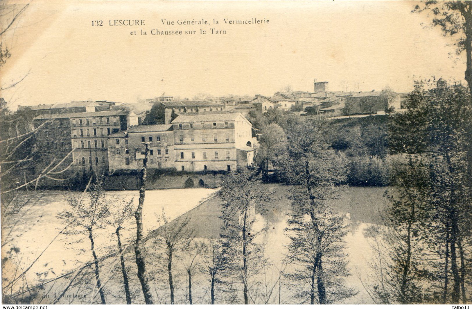 Tarn - Lescure - Vue Générale De La Vermicellerie Et La Chaussée Du Tarn - Lescure