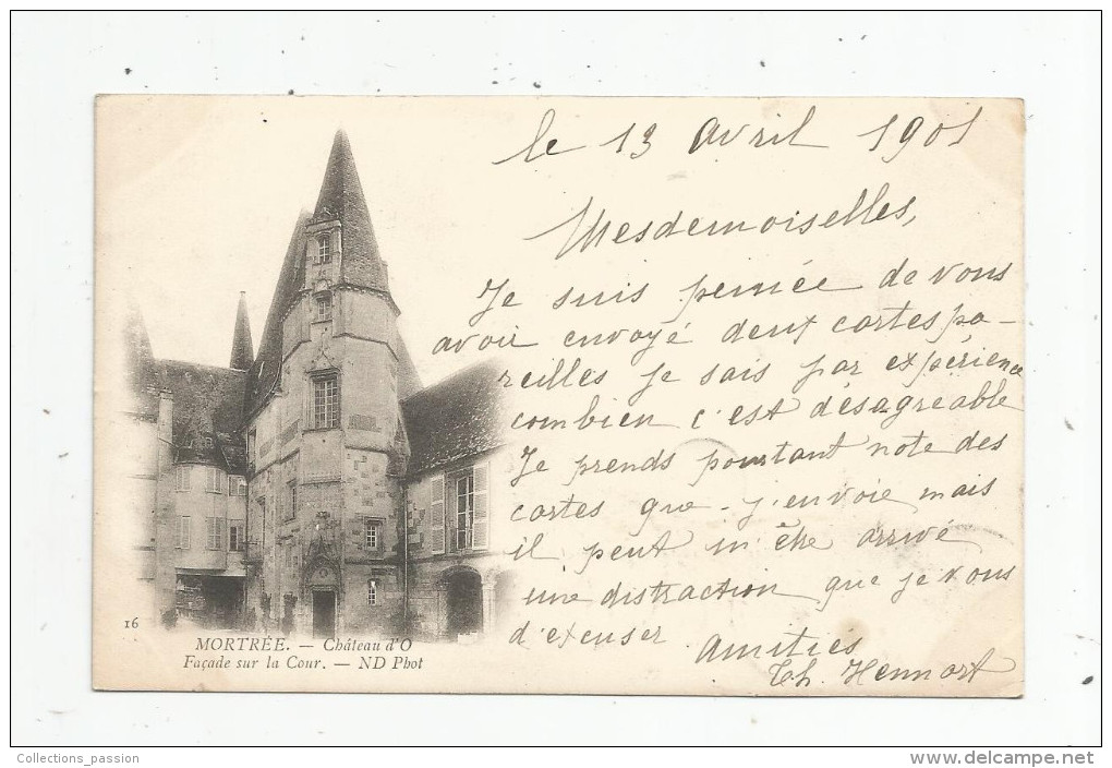 Cp, 61 , MORTREE , Château D'O , Façade Sur La Cour , Dos Simple , Voyagée 1901 - Mortree