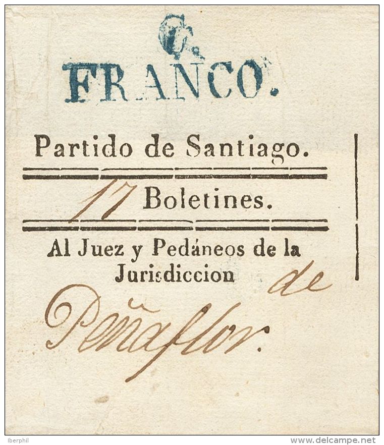 SOBRE 1837. Faja Con "17 Boletines" De LA CORUÑA A PEÑAFLOR (SEVILLA). Marca C. / FRANCO, En Azul De Coru& - ...-1850 Préphilatélie