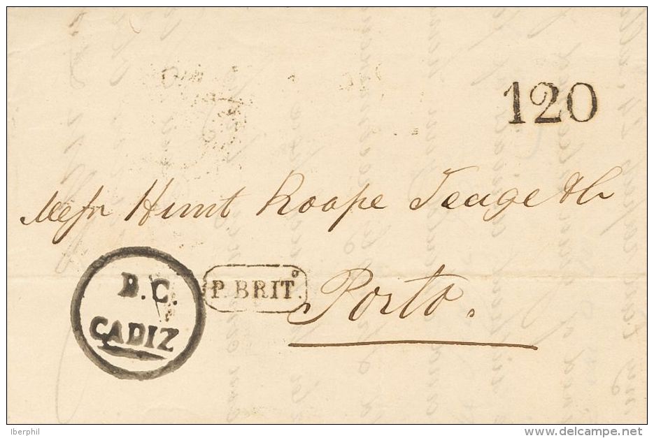 SOBRE 1856. CADIZ A OPORTO (PORTUGAL). Marcas B.C. / CADIZ, De La Agencia Postal Británica (P.E.78) Edició - ...-1850 Préphilatélie