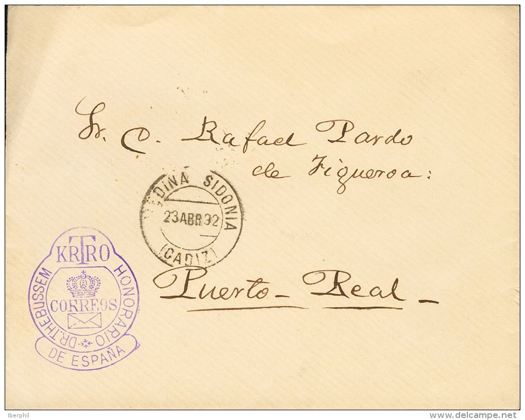 5 SOBRE 1892. MEDINA SIDONIA A PUERTO REAL. Circulada Con Franquicia KRTRO / HONORARIO / DR. THEBUSSEM / CORREOS / DE ES - Beneficiencia (Sellos De)