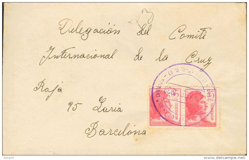 752(2) SOBRE 1938. 45 Cts Rosa, Pareja. Desde "el Frente De Levante" A BARCELONA. Matasello ESTAFETA DE CAMPAÑA D - Emisiones Nacionalistas