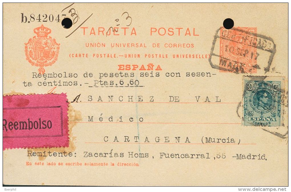 EP53, 295 SOBRE 1917. 10 Cts Naranja Sobre Tarjeta Entero Postal Certificada Contrarreembolso De MADRID A CARTAGENA (per - Sonstige & Ohne Zuordnung