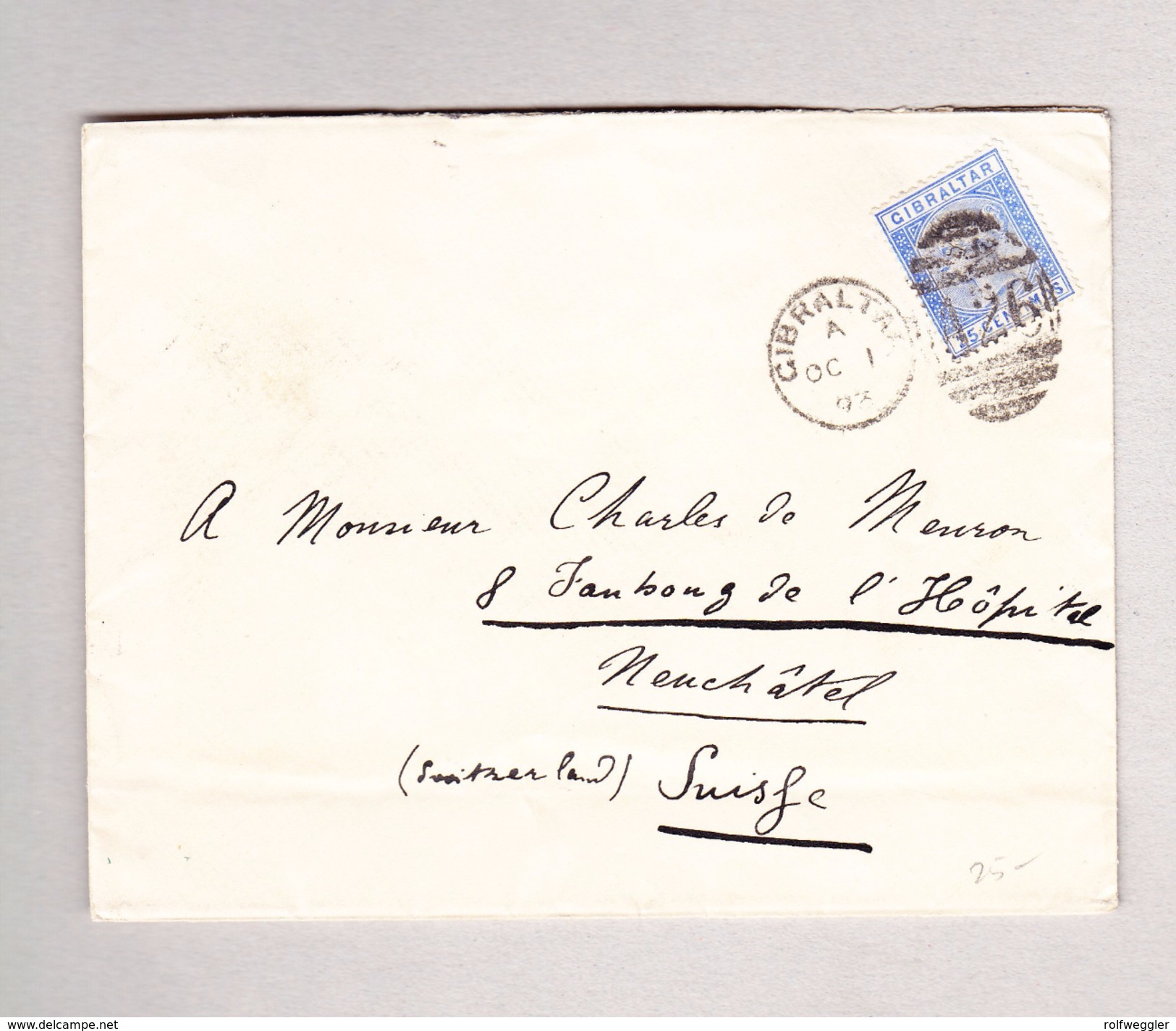 GIBRALTAR 1.10.1893 Brief Nach Neuchatel Mit 25c E.F. - Gibraltar