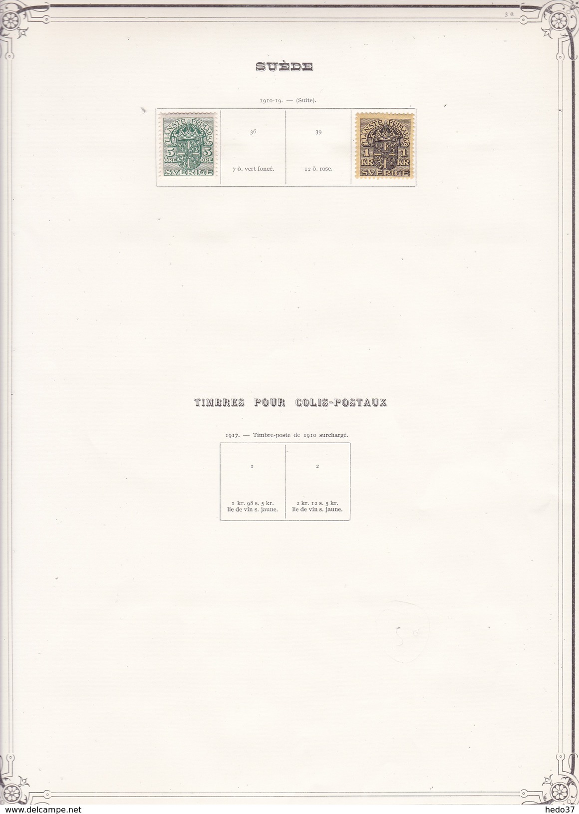 Suède - Collection Vendue Page Par Page - Timbres Neufs * (avec Charnière) / Oblitérés - Qualité B/TB - Officials