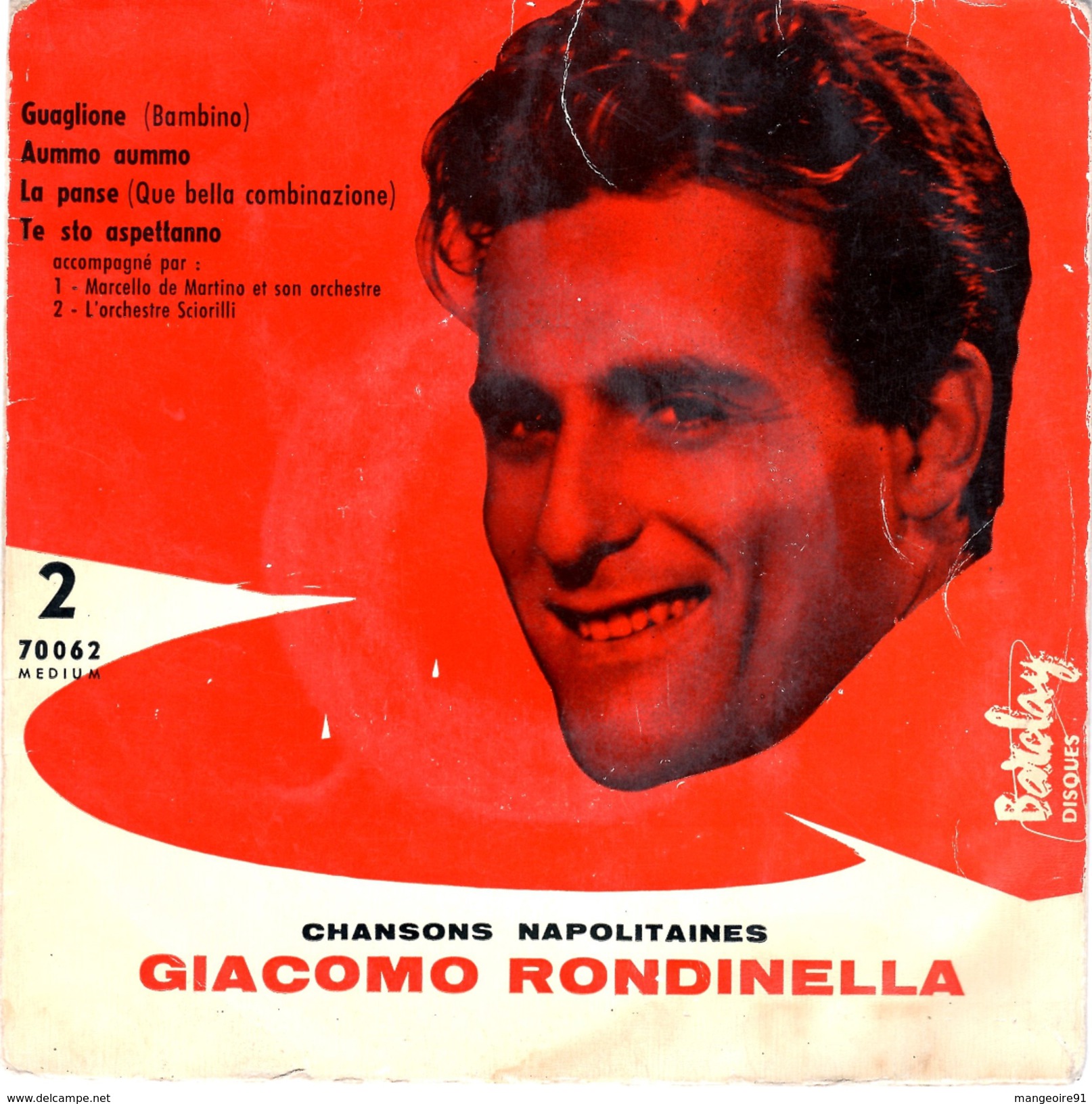 Disque 45 Tours GIACOMO RONDINELLA Chansons Napolitaines (BARCLAY 70062) - Altri - Musica Italiana
