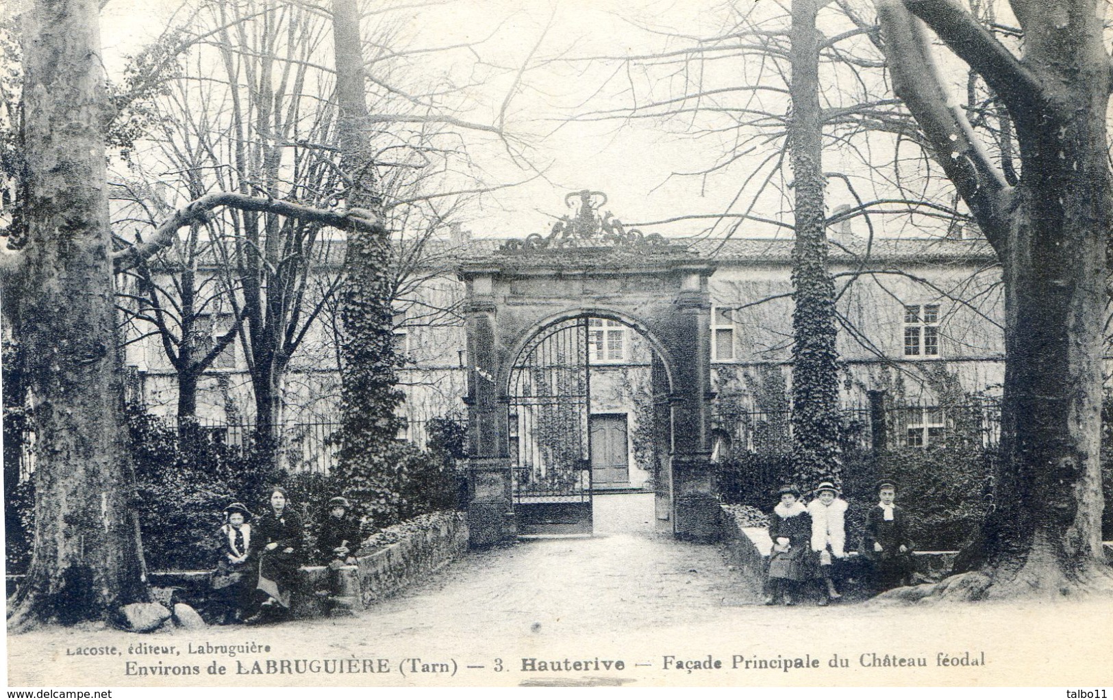 Tarn - Labruguière - Environs : Hauterive - Facade Principale Du Chateau - Labruguière