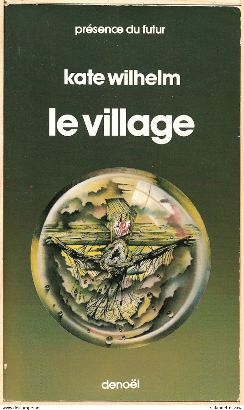 PDF 257 - WILHELM, Katie - Le Village (BE+) - Présence Du Futur