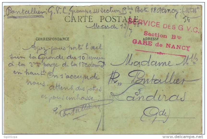 Cachet "service Des GVC Section B Bis Gare De Nancy 1915" Frappe Superbe Cp Nancy - WW I