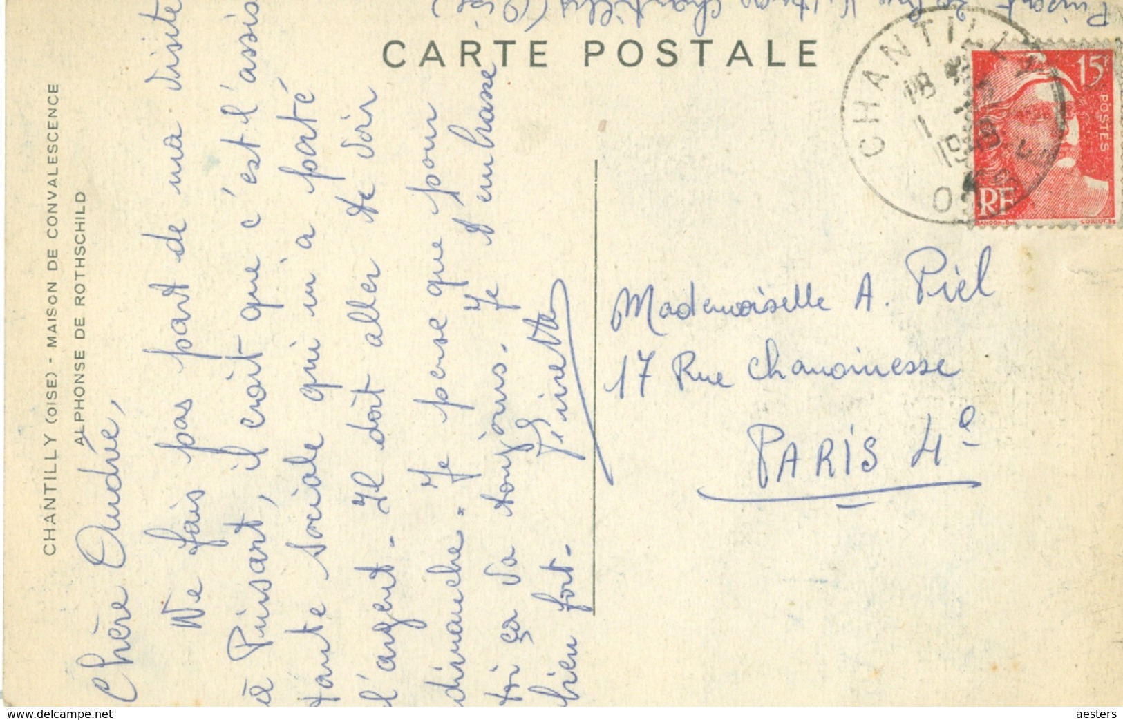 Chantilly 1949: Maison De Convalescence - Fondation Alphonse De Rothschild - Circulated. - Chantilly