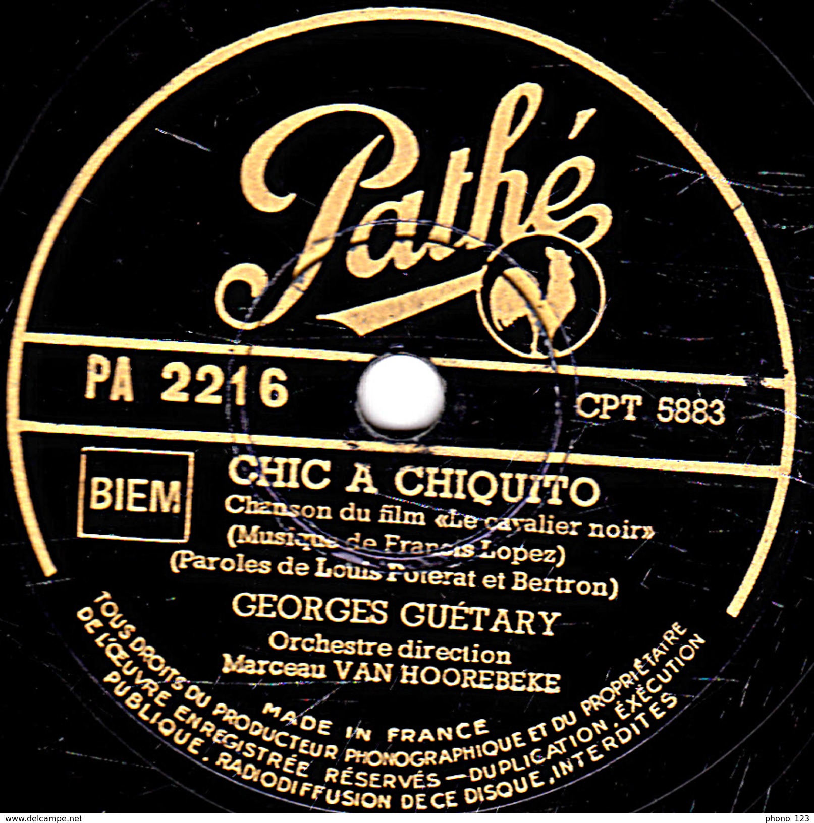 78 T. - 25 Cm - état  B - GEORGES GUETARY - CHIC A CHIQUITO - LA PLUS BELLE - 78 T - Discos Para Fonógrafos