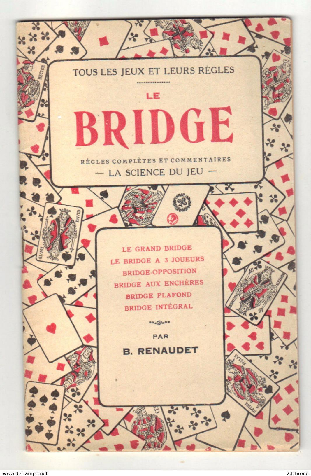 Livre: Le Bridge, Regles Completes Et Commentaires Par B. Renaudet (16-2785) - Palour Games