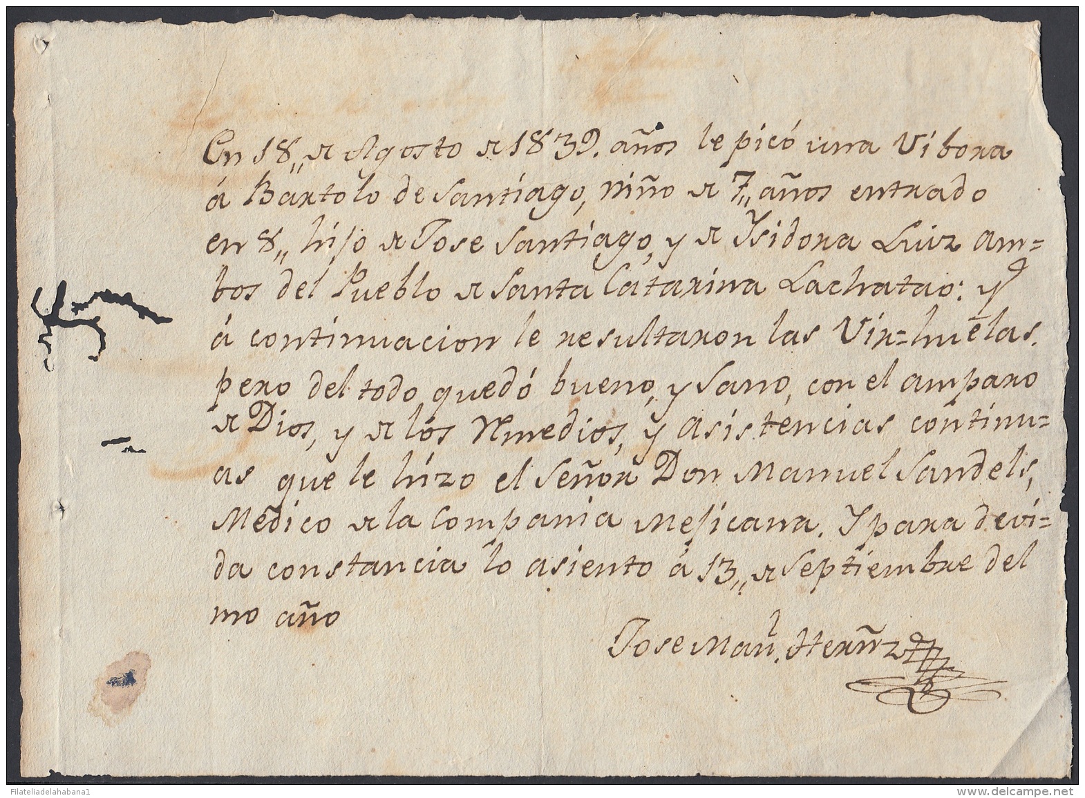 E4718 CUBA ESPAÑA SPAIN. 1839. DOC MEDICO DE UN NIÑO PICADO POR UNA SERPIENTE. SNIKE CURADO MEDICO COMPAÑÍA MEXICANA. - Historical Documents