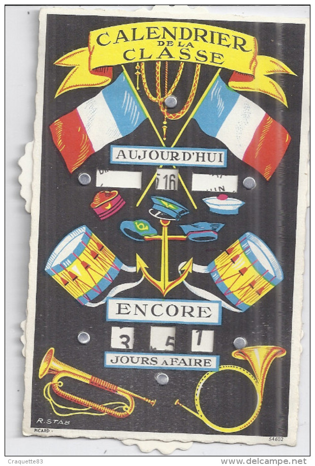 CALENDRIER DE LA CLASSE   2ème Sapeurs Mineurs 34-RG-326èmeCTR  QUARTIER GEROME 57 SARREBOURG - Autres & Non Classés