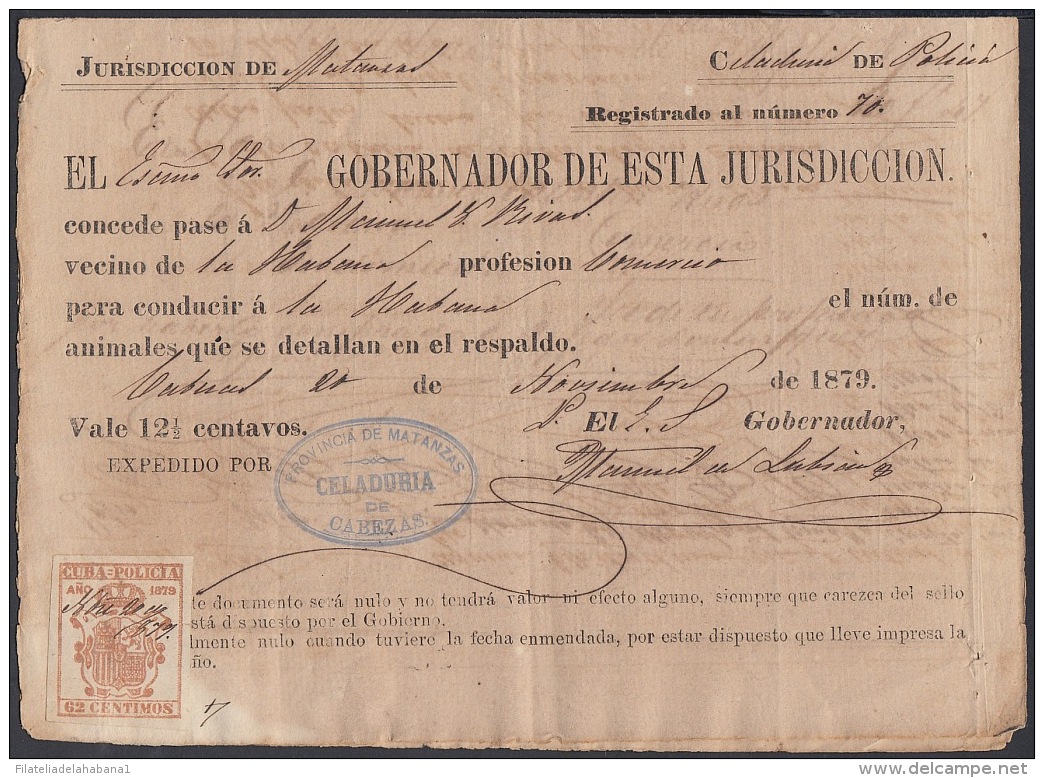 POL-47 CUBA SPAIN ESPAÑA (LG-1062) 1879. 62c. CABEZAS. LICENCIA DE PASO DE ANIMALES. REVENUE POLICE. - Portomarken