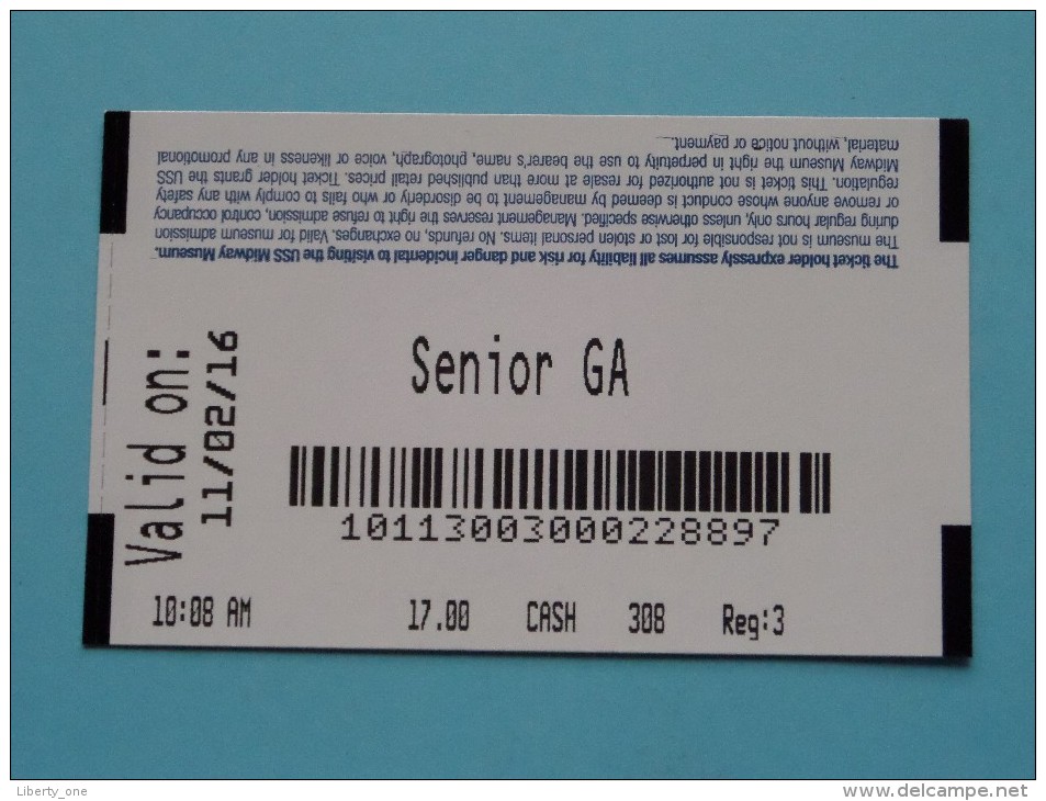 USS MIDWAY Museum San DIEGO Valid On 11/02/16 Ticket Paid $ 17.00 Senior GA ( See Photo ) California ! - Eintrittskarten