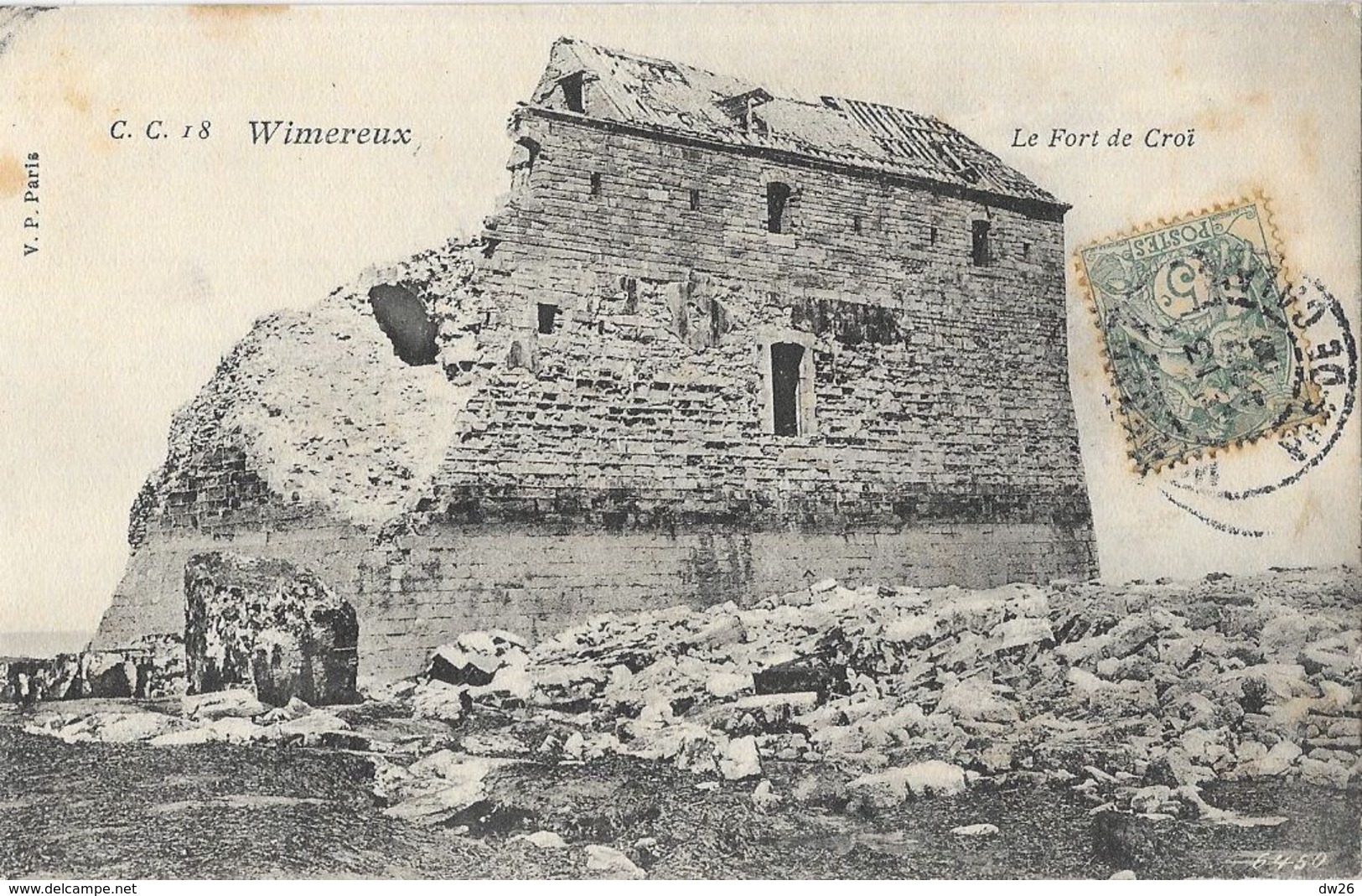 Wimereux (Pas-de-Calais) - Le Fort De Croi (Ruines) - Carte C.C. N° 18 - Autres & Non Classés