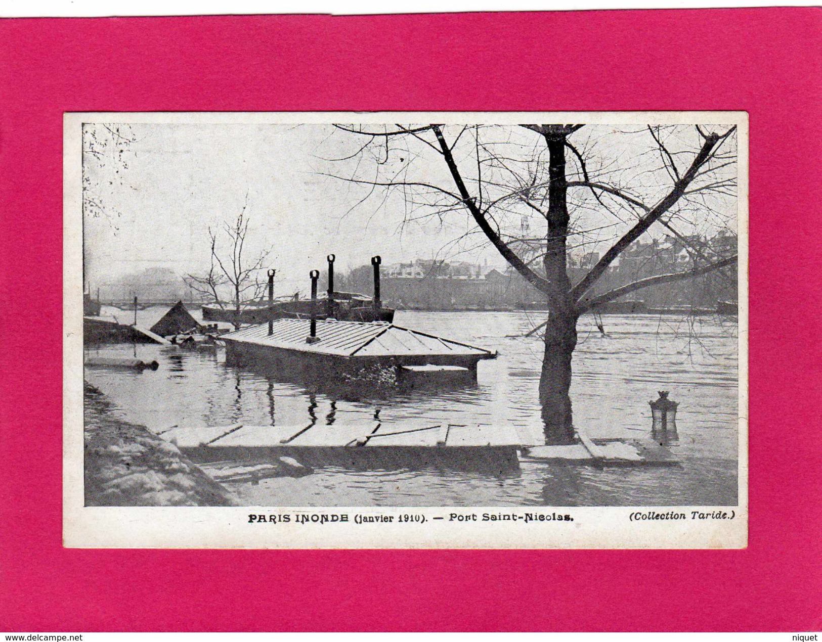 PARIS Inondé (janvier 1910), Port St-Nicolas, (Taride) - Paris Flood, 1910