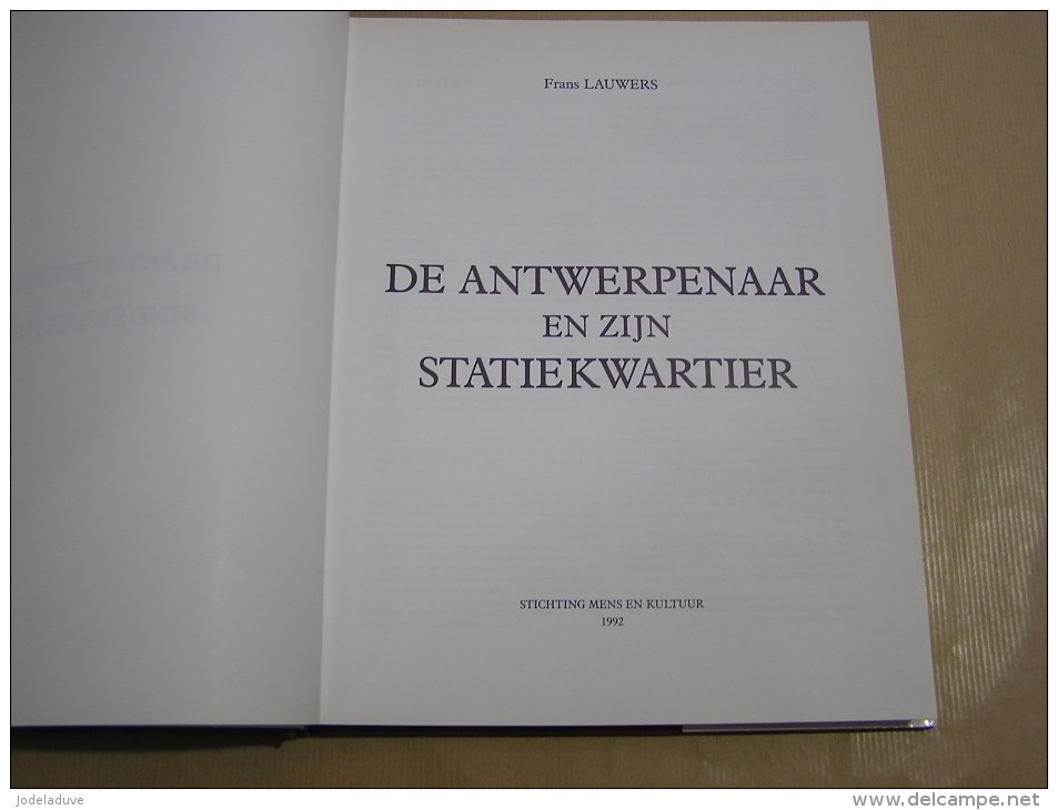 DE ANTWERPENAAR EN ZIJN STATIEKWARTIER Régionaal Régionalisme Anvers Gare Tram Station Vicinal Commerce Hotel Winkel - Other & Unclassified