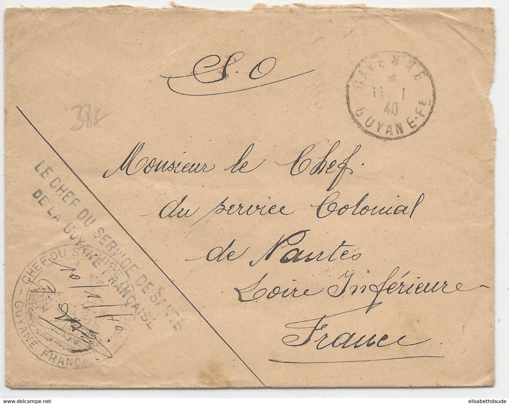 GUYANE - 1940 - ENVELOPPE FM CENSUREE Du CHEF De SERVICE De SANTE à CAYENNE Pour NANTES - Brieven En Documenten