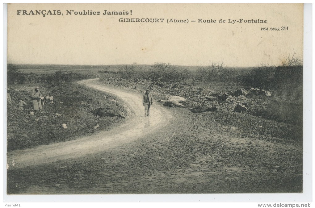 GIBERCOURT - Route De LY-FONTAINE (Guerre 1914-18 - Animation Avec Cadavres Chevaux ) - Otros & Sin Clasificación