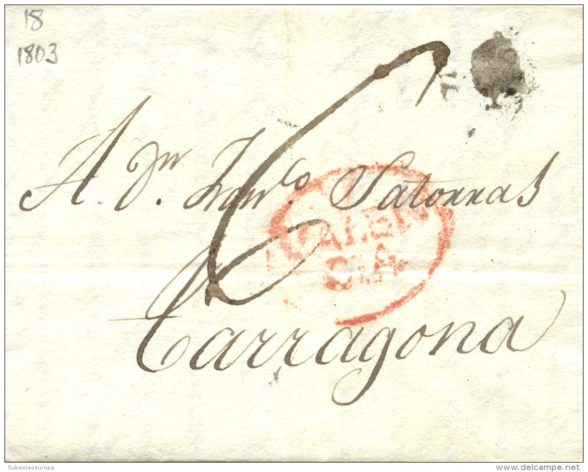 D.P. 19.. 1803. Carta De Valencia A Tarragona. Marca "V/VALENCIA" En óvalo En Rojo (P.E. 18).... - ...-1850 Prephilately