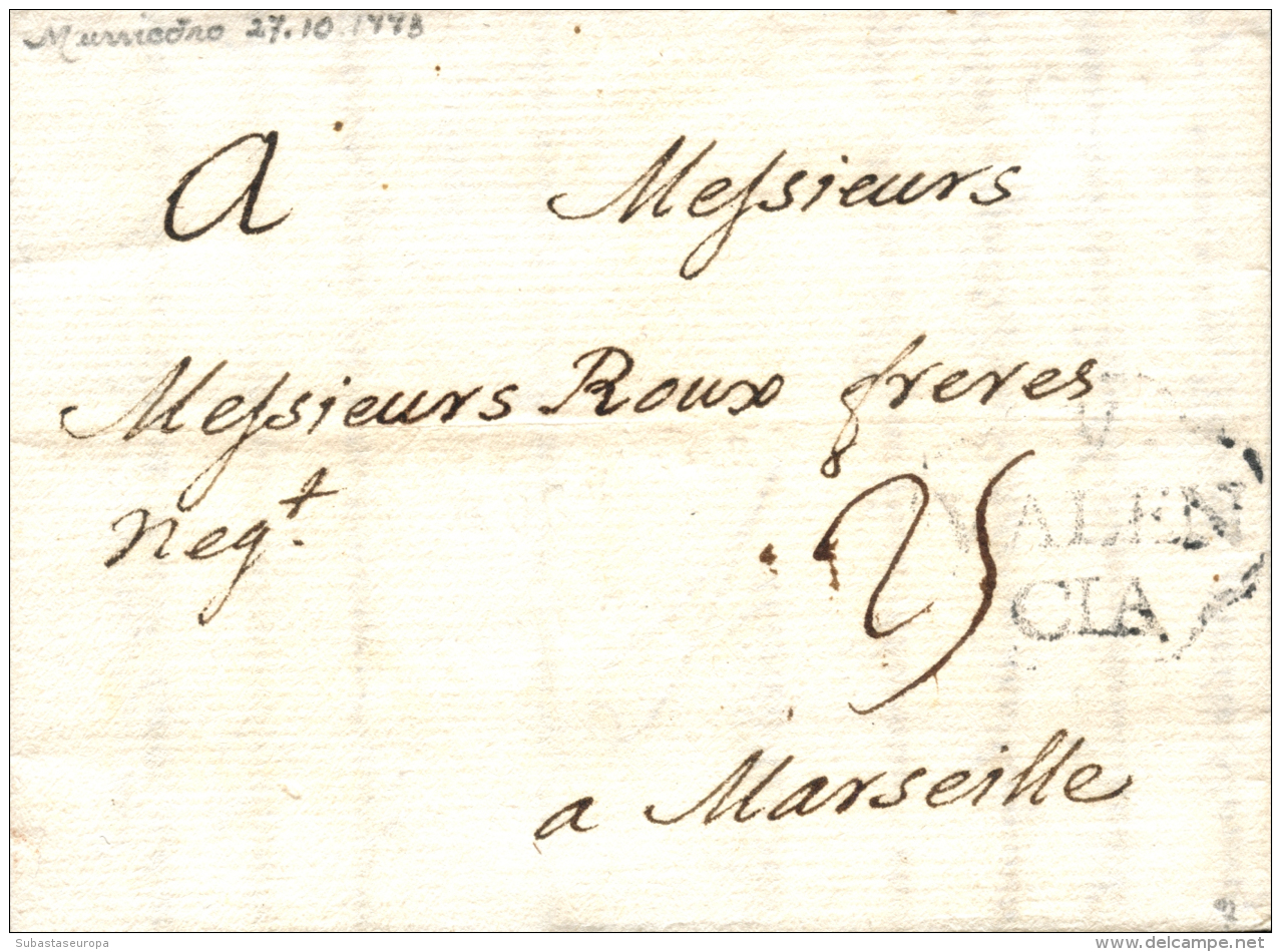 D.P. 19. Murviedro. 1773. Carta A Marsella. Marca "V/VALENCIA" (P.E. 2). Muy Bonita Y Rara. - ...-1850 Prephilately