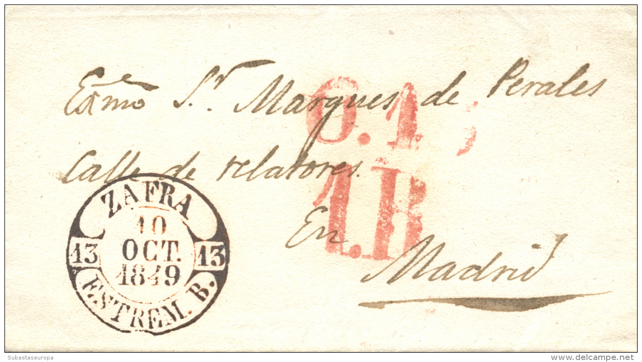D.P. 13. 1849. Zafra. Carta A Madrid. Fechador Baeza En Color Rojo/negro (P.E. 8). Excepcional Calidad De... - ...-1850 Prephilately