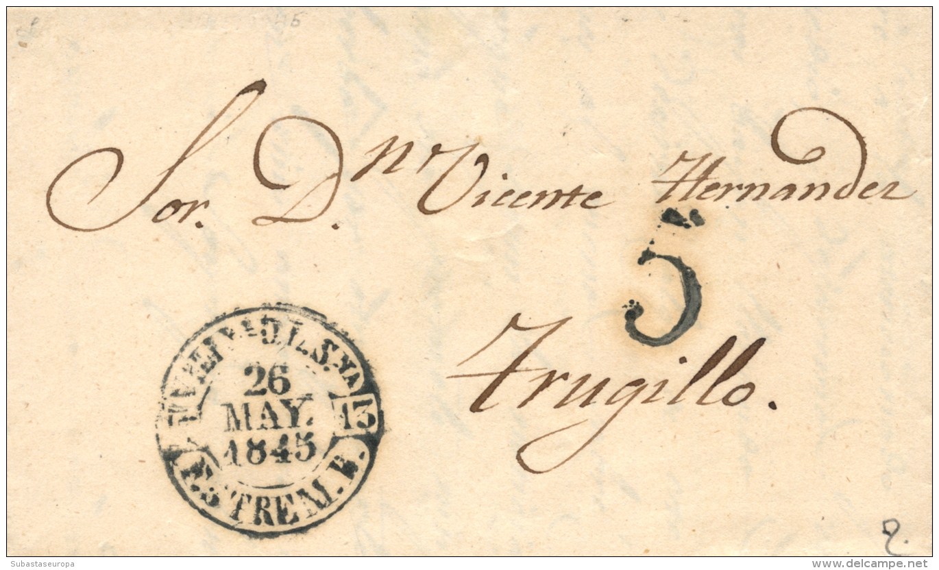 D.P. 13. 1845. Villanueva De La Serena. Carta A Trujillo. Fechador Baeza En Color Negro (P.E. 5). Porteo "5" En El... - ...-1850 Préphilatélie