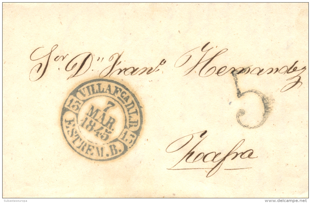 D.P. 13. 1845. Villafranca De Barros. Carta A Zafra. Fechador Baeza En Color Negro (P.E. 4). Al Lado, Porteo "5".... - ...-1850 Prephilately