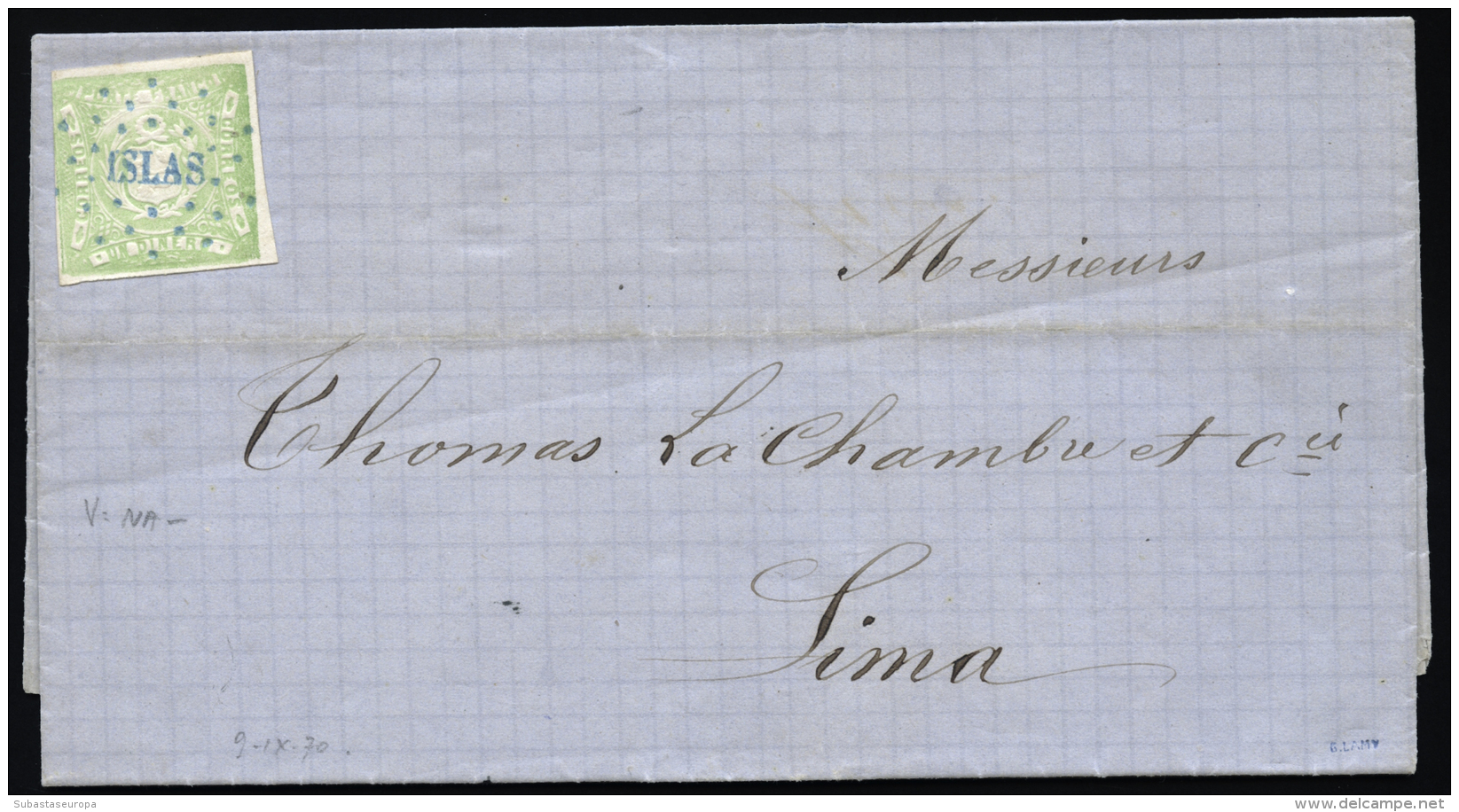 PERU. Ø 13 En Completa Circulada A Lima, El 9/9/1870. Marca Lineal "ISLAS" En Azul. Al Dorso Llegada.... - Peru