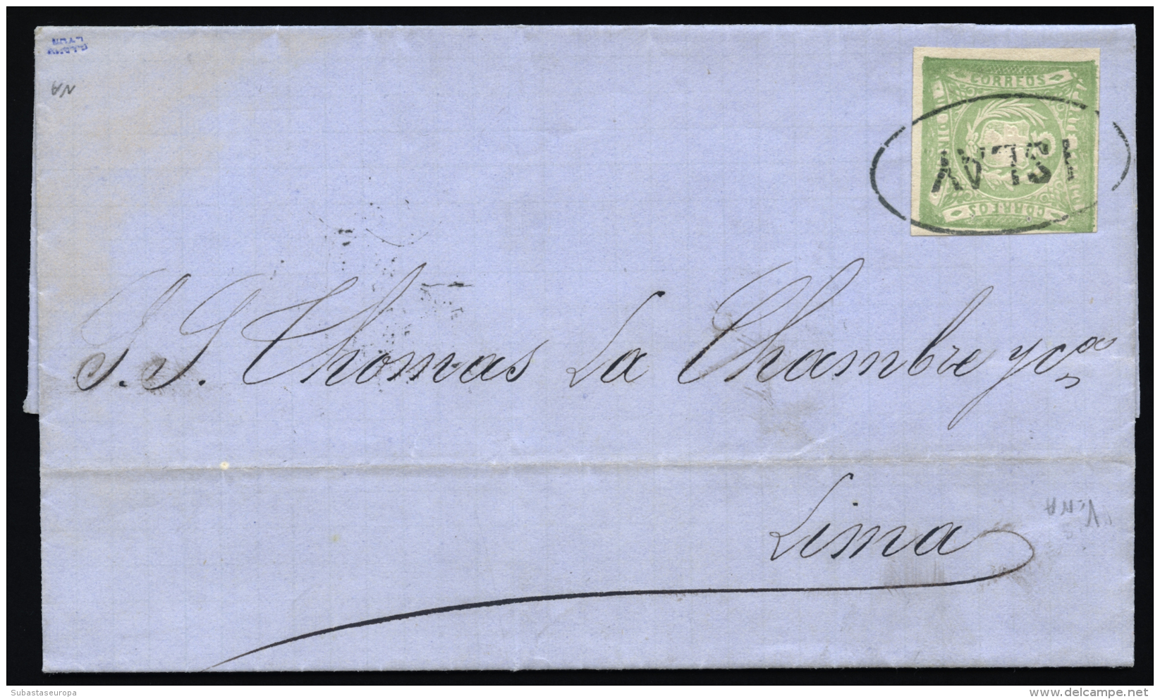 PERU. Ø 13 En Carta Completa Circulada A Lima, El 21/12/1872. Marca Lineal "ASLAY". Al Dorso Llegada.... - Peru