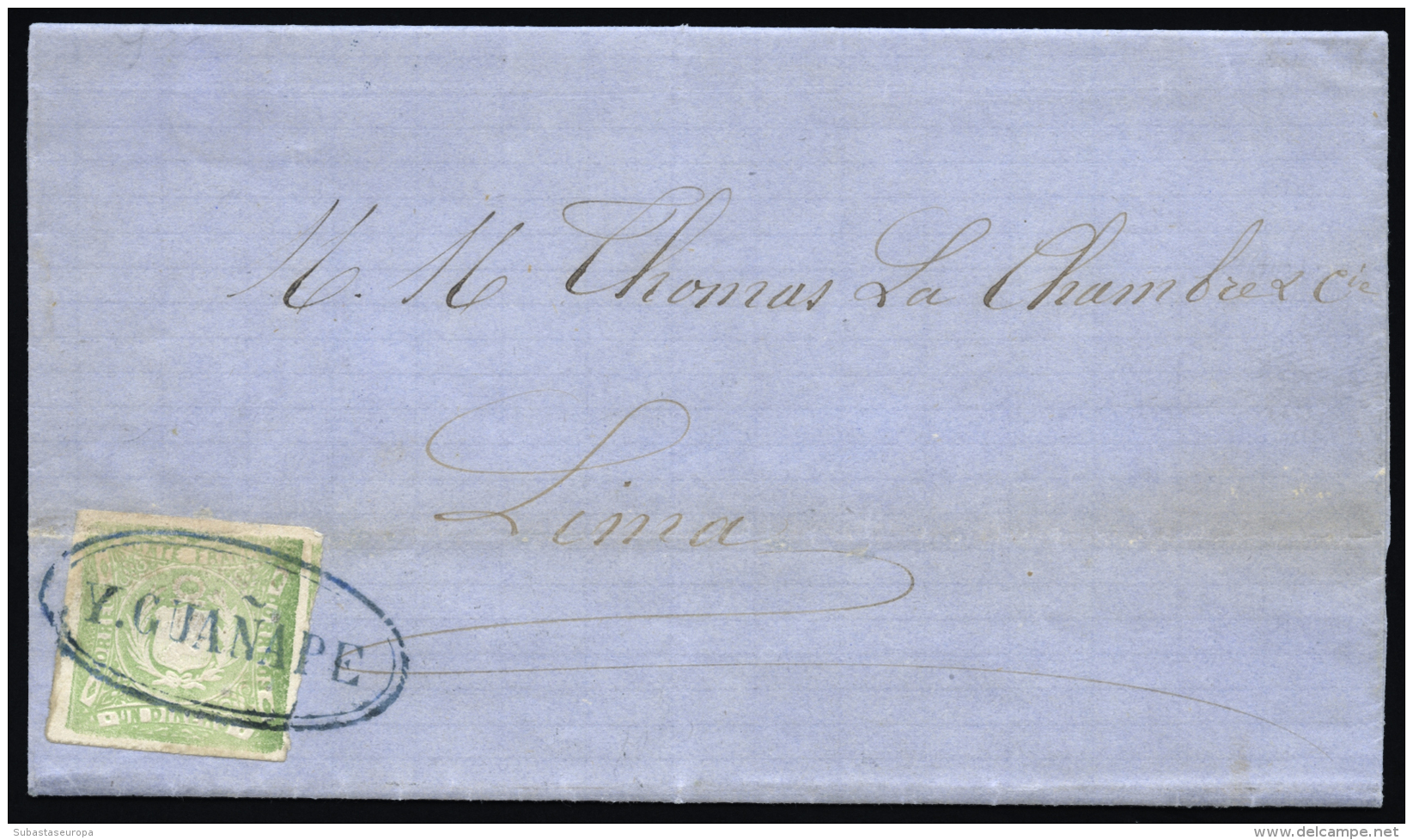 PERU. Ø 13 En Carta Completa Circulada A Lima, El 27/7/1870. Marca "Y.GUAÑAPE" En Azul. Al Dorso... - Peru