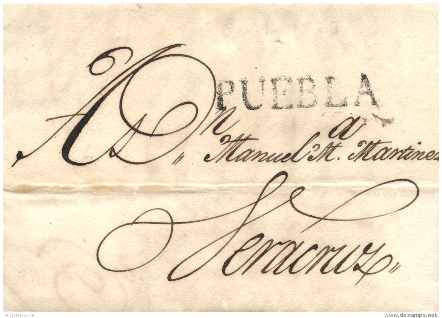 MÉXICO. Carta Circulada De Puebla A Veracruz, El 2/1/1829. Marca Lineal En Negro "PUEBLA". Peso= 15 Gramos. - Mexico