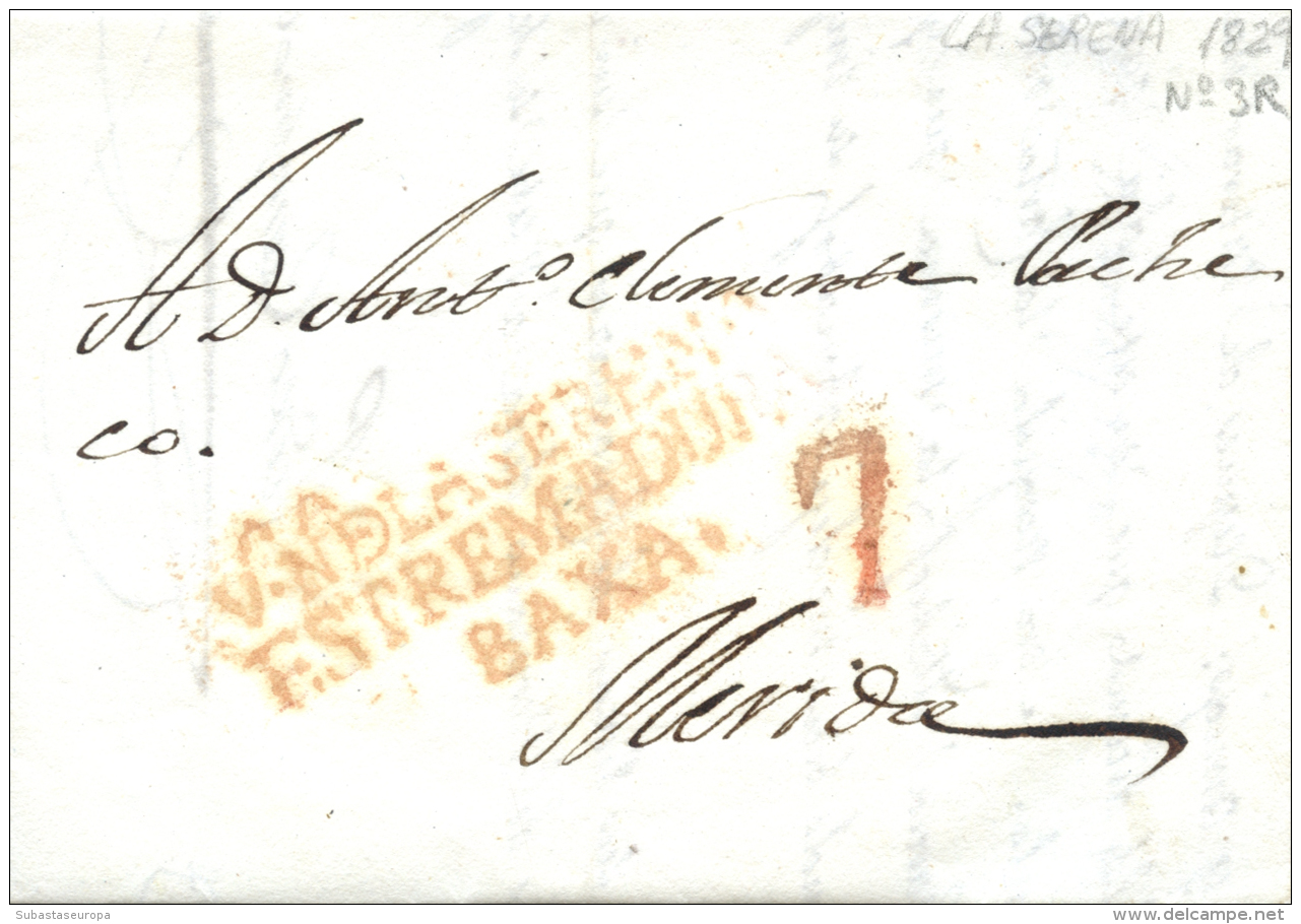 D.P. 13. 1829. Carta De La Serena A Mérida. Marca De Villanueva De La Serena P.E. 3. Porteo 7. Peso= 15... - ...-1850 Prephilately