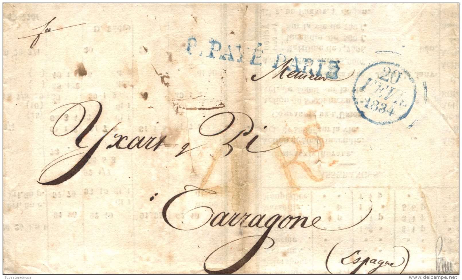 D.P. 5. 1834. Carta De París A Tarragona. Marca Payé En Azul. Porteo "4Rs" En Rojo. Dos Cortes De... - ...-1850 Prephilately