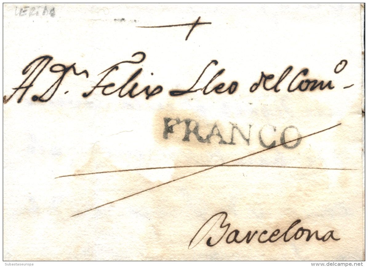 D.P. 5. 1818. Carta De Lleida A Barcelona. Marca FRANCO P.E. 15). Rarísima. Peso= 15 Gramos. - ...-1850 Prephilately