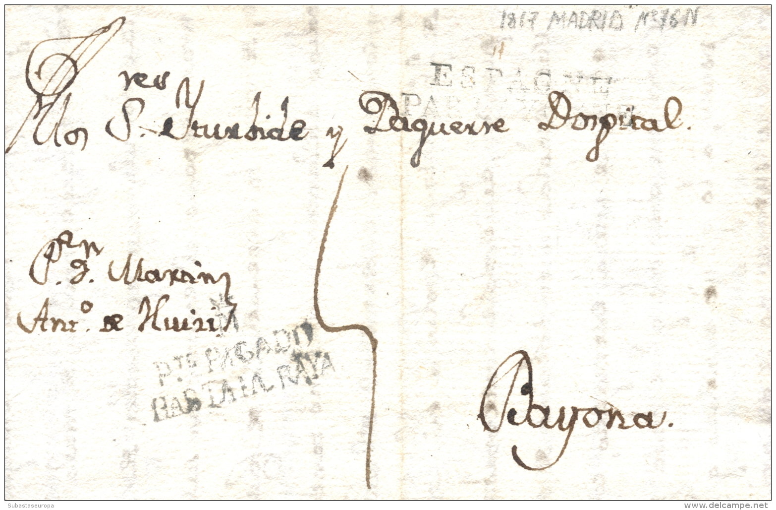 D.P. 1. 1817. Carta De Madrid A Bayona. Marca P.E. 76 En Negro. Peso= 15 Gramos. - ...-1850 Prephilately